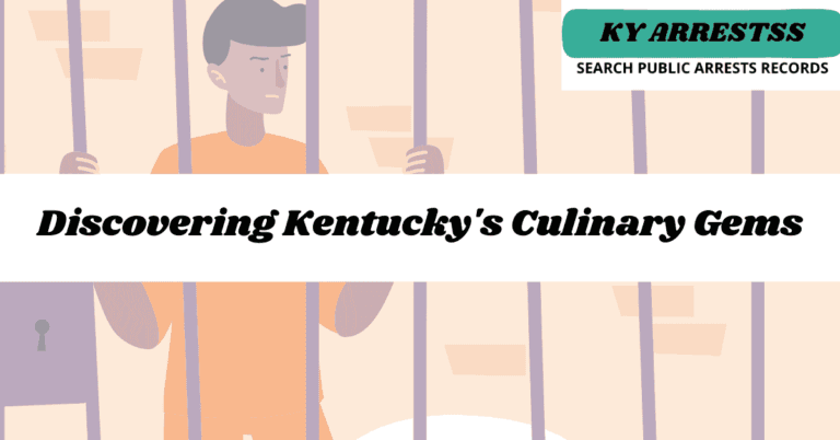Discovering Kentucky's Culinary Gems