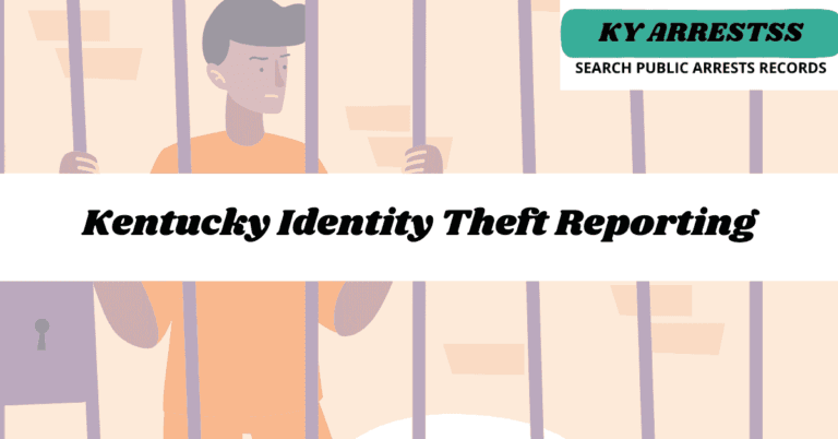 Kentucky Identity Theft Reporting 2