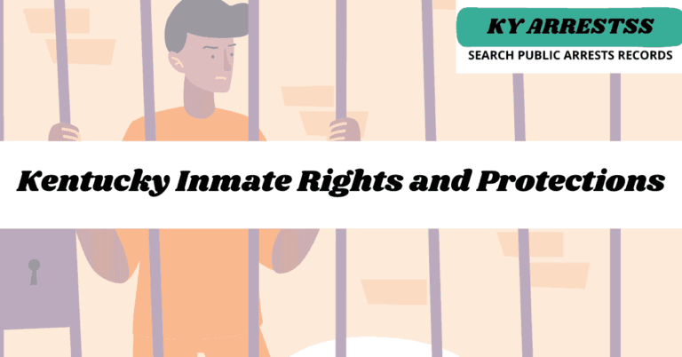 Kentucky Inmate Rights and Protections 2