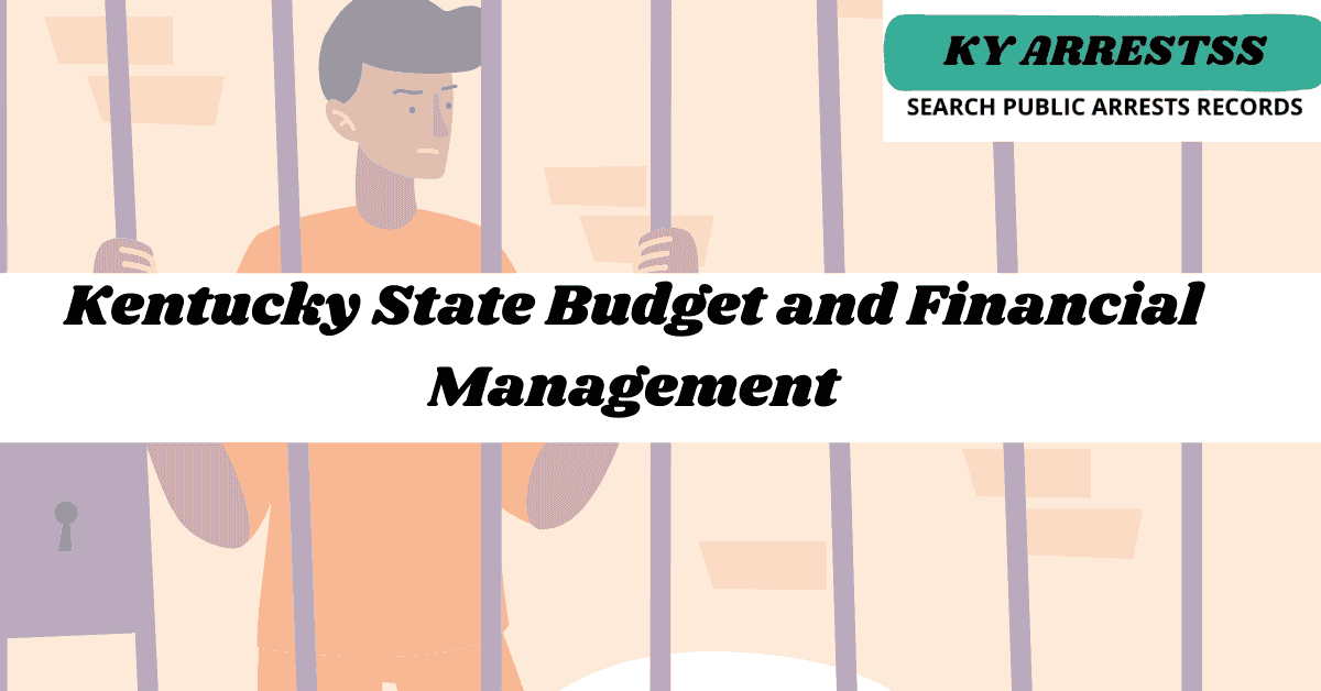Kentucky State Budget and Financial Management 2