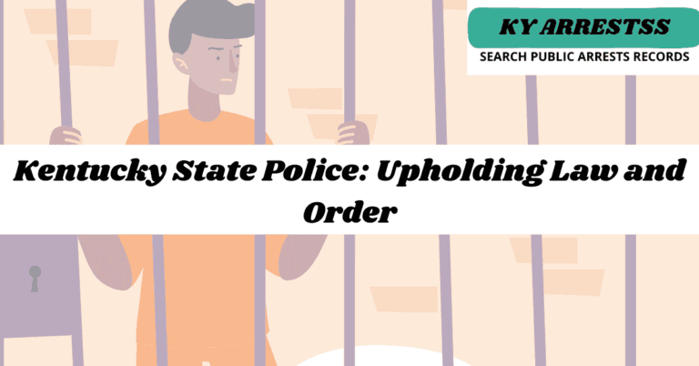 Kentucky State Police Upholding Law and Order 2