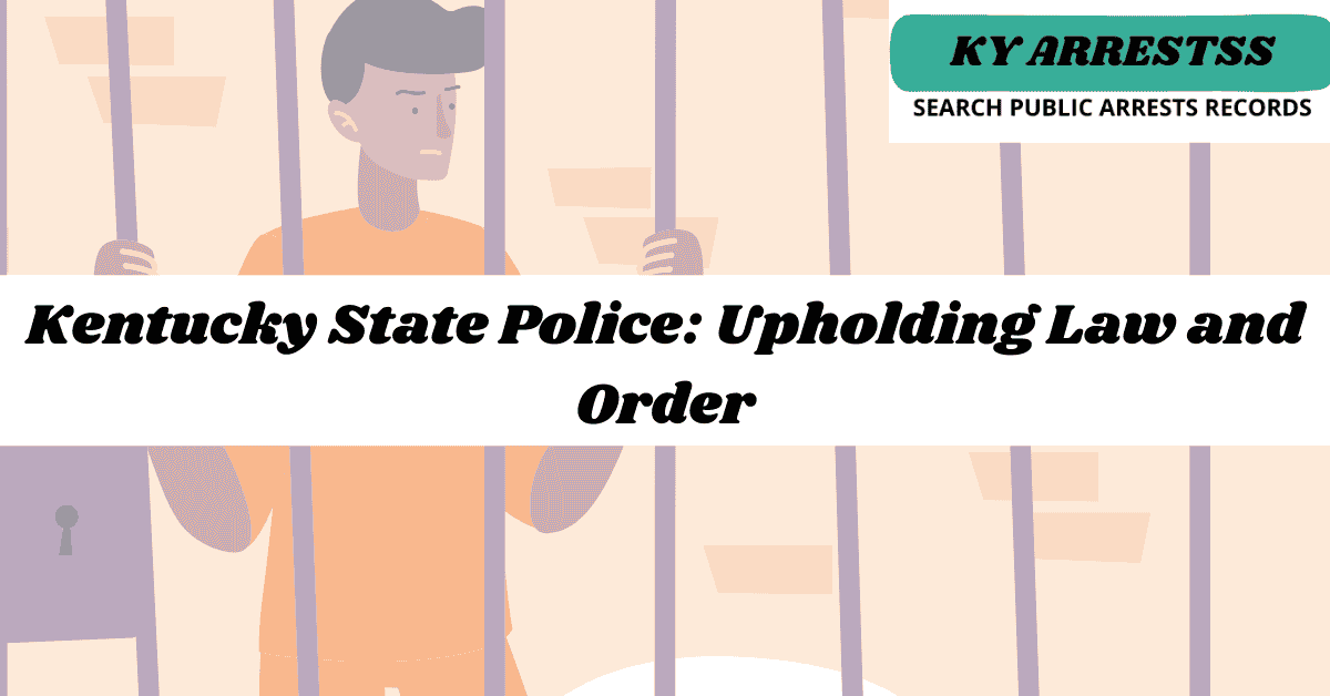 Kentucky State Police Upholding Law and Order 2